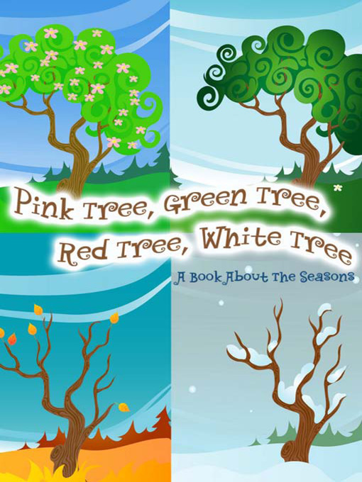 Title details for Pink Tree Green Tree by William kayley - Available